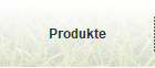 Produkte